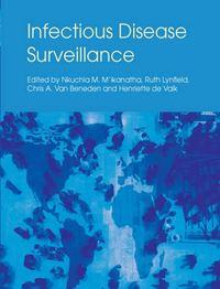 Infectious Disease Surveillance, Ruth  Lynfield audiobook. ISDN43514920