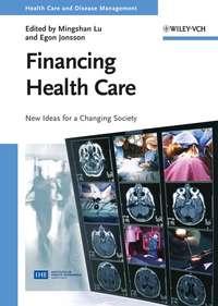 Financing Health Care, Egon  Jonsson аудиокнига. ISDN43515256