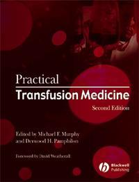 Practical Transfusion Medicine,  audiobook. ISDN43515296