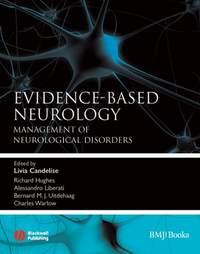 Evidence-Based Neurology, Livia  Candelise audiobook. ISDN43515520