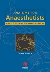 Anatomy for Anaesthetists, Harold  Ellis audiobook. ISDN43515760
