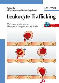 Leukocyte Trafficking - Alf Hamann