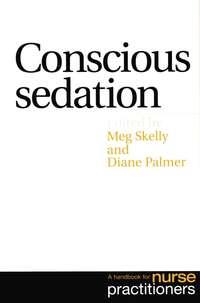 Conscious Sedation, Diane  Palmer аудиокнига. ISDN43516800