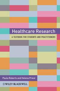 Healthcare Research, Helena  Priest audiobook. ISDN43516840