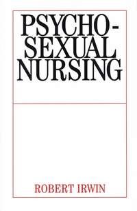 Psychosexual Nursing,  аудиокнига. ISDN43516848