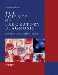 The Science of Laboratory Diagnosis, John  Crocker аудиокнига. ISDN43517256
