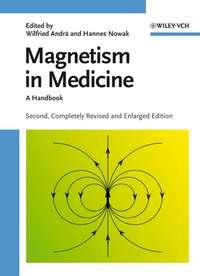 Magnetism in Medicine, Hannes  Nowak Hörbuch. ISDN43517288