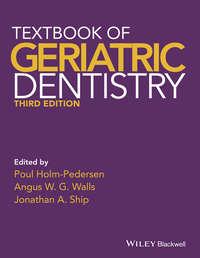Textbook of Geriatric Dentistry - Poul Holm-Pedersen