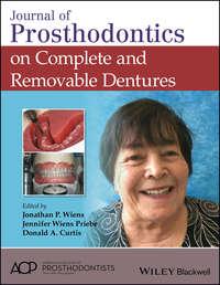 Journal of Prosthodontics on Complete and Removable Dentures - Donald Curtis