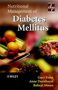 Nutritional Management of Diabetes Mellitus, Gary  Frost аудиокнига. ISDN43517552