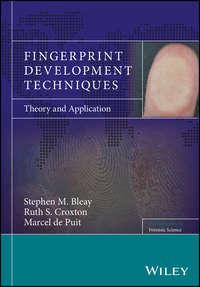 Fingerprint Development Techniques - Ruth Croxton