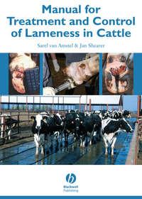 Manual for Treatment and Control of Lameness in Cattle, Jan  Shearer аудиокнига. ISDN43517871