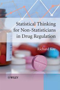 Statistical Thinking for Non-Statisticians in Drug Regulation,  książka audio. ISDN43517951