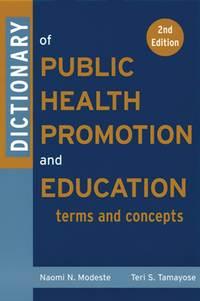 Dictionary of Public Health Promotion and Education, Teri  Tamayose аудиокнига. ISDN43518391