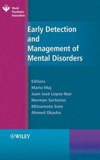 Early Detection and Management of Mental Disorders - Norman Sartorius