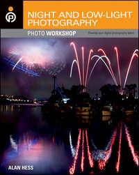 Night and Low-Light Photography Photo Workshop, Alan  Hess książka audio. ISDN43518575