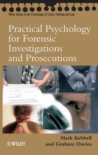 Practical Psychology for Forensic Investigations and Prosecutions,  аудиокнига. ISDN43518743