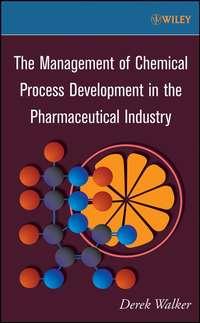 The Management of Chemical Process Development in the Pharmaceutical Industry,  książka audio. ISDN43519071