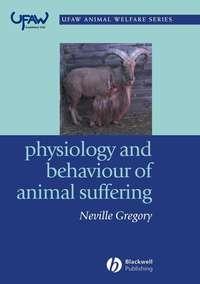 Physiology and Behaviour of Animal Suffering,  аудиокнига. ISDN43519455