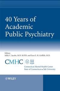 40 Years of Academic Public Psychiatry, Selby  Jacobs audiobook. ISDN43519607