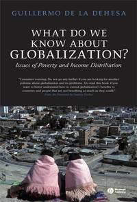 What Do We Know About Globalization? - Guillermo Dehesa