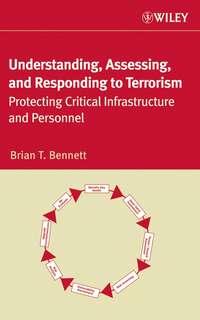 Understanding, Assessing, and Responding to Terrorism,  audiobook. ISDN43519815