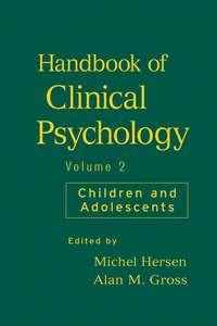 Handbook of Clinical Psychology, Volume 2 - Michel Hersen