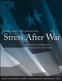 Strategies for Managing Stress After War,  audiobook. ISDN43520023