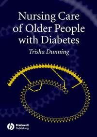 Nursing Care of Older People with Diabetes,  audiobook. ISDN43520287