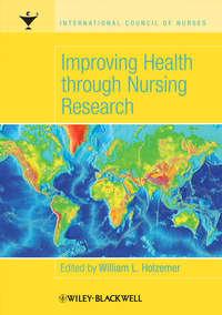 Improving Health through Nursing Research,  аудиокнига. ISDN43520391