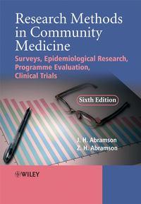 Research Methods in Community Medicine - Joseph Abramson