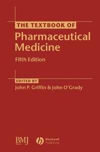 The Textbook of Pharmaceutical Medicine, John  OGrady książka audio. ISDN43520711