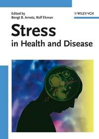 Stress in Health and Disease, Arvid  Carlsson Hörbuch. ISDN43520759