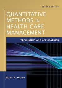 Quantitative Methods in Health Care Management,  audiobook. ISDN43520815