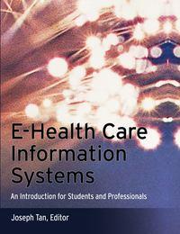 E-Health Care Information Systems,  аудиокнига. ISDN43520879