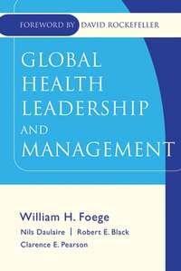 Global Health Leadership and Management, David  Rockefeller audiobook. ISDN43520895