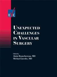 Unexpected Challenges in Vascular Surgery, Michael  Jacobs Hörbuch. ISDN43521175