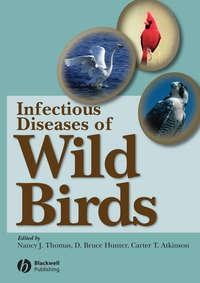 Infectious Diseases of Wild Birds - D. Hunter