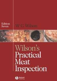 Wilsons Practical Meat Inspection,  аудиокнига. ISDN43521263