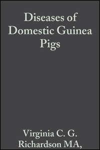 Diseases of Domestic Guinea Pigs,  audiobook. ISDN43521559