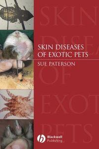 Skin Diseases of Exotic Pets - Collection