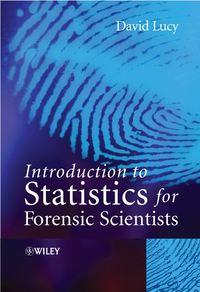 Introduction to Statistics for Forensic Scientists,  audiobook. ISDN43521623