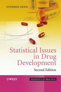 Statistical Issues in Drug Development,  аудиокнига. ISDN43521663