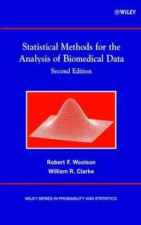 Statistical Methods for the Analysis of Biomedical Data - William Clarke