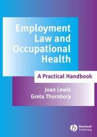 Employment Law and Occupational Health - Joan Lewis