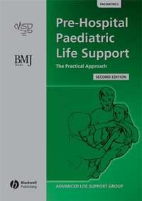 Pre-Hospital Paediatric Life Support, Advanced Life Support Group (ALSG) książka audio. ISDN43521727