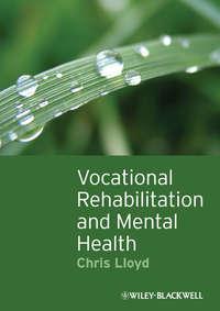 Vocational Rehabilitation and Mental Health,  аудиокнига. ISDN43521775