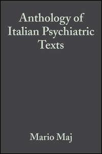 Anthology of Italian Psychiatric Texts, Mario  Maj Hörbuch. ISDN43521855