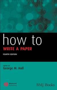How to Write a Paper,  audiobook. ISDN43521903