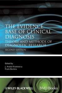 The Evidence Base of Clinical Diagnosis, Frank  Buntinx аудиокнига. ISDN43521919